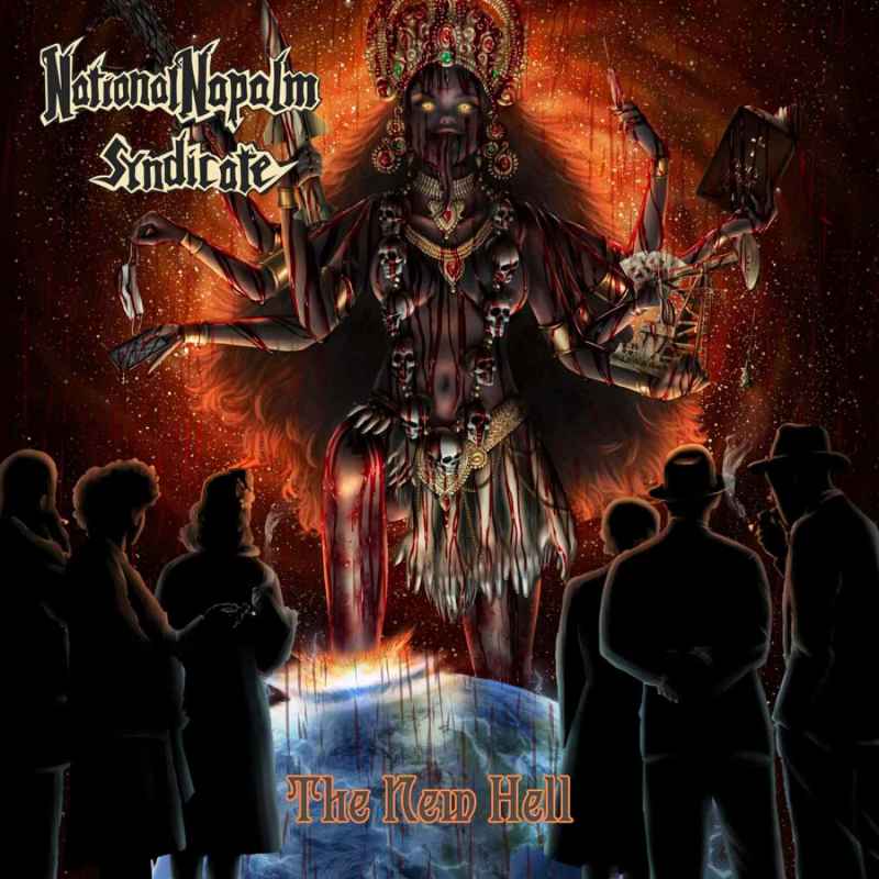 NATIONAL NAPALM SYNDICATE - The New Hell CD